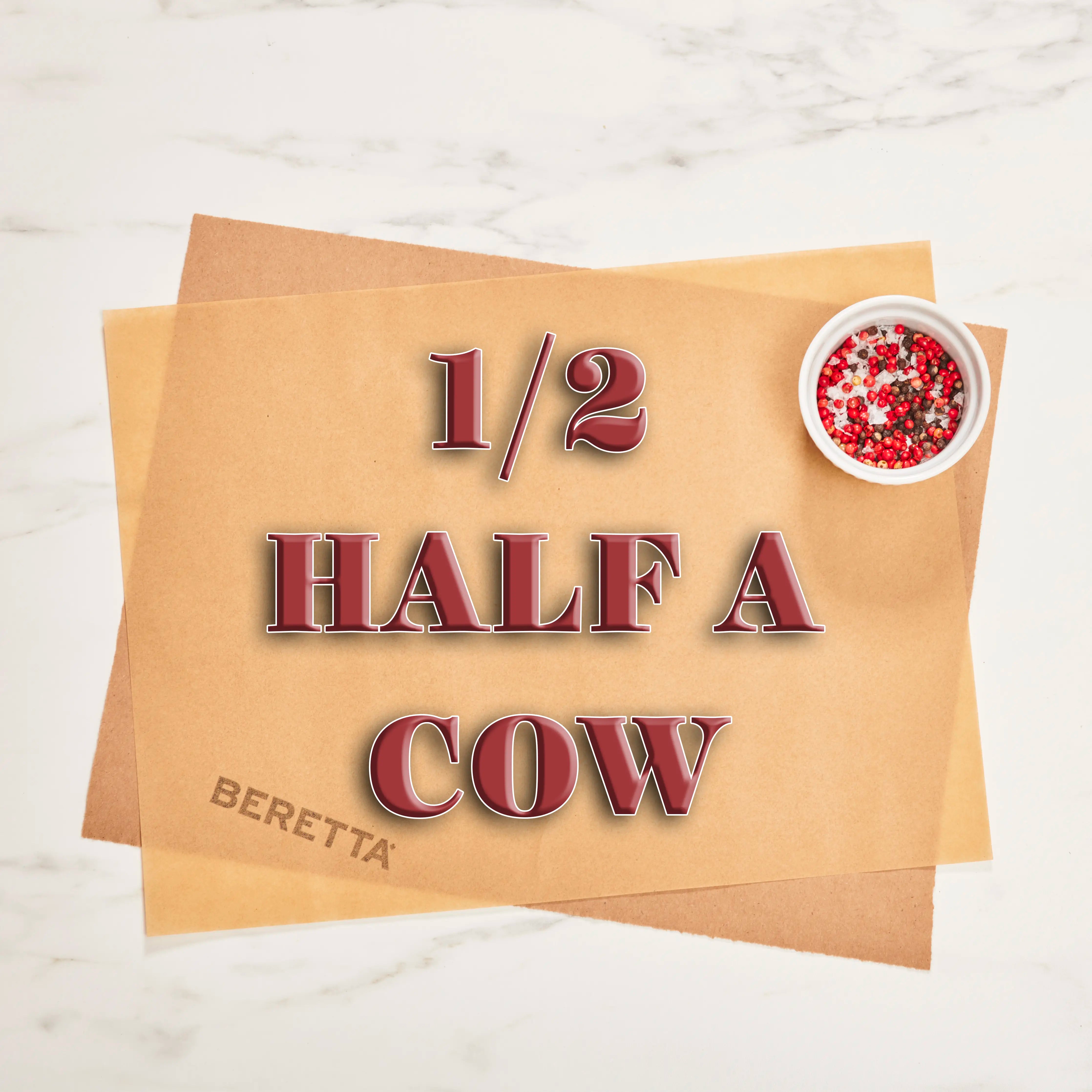 Beretta's 1/2 Half A Cow - Beretta Farms